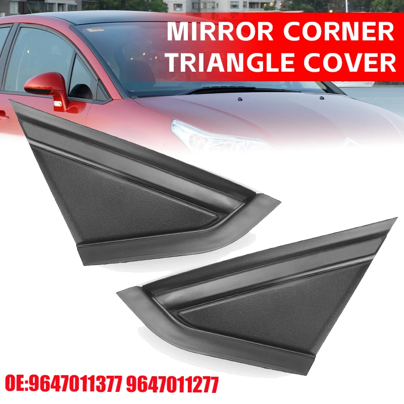 Front Mirror Cover Quarter Window Triangle Plate For Citroen C4 1.6D 2004-2010 9647011377 9647011277 door mirror cover door mirror cover replacement