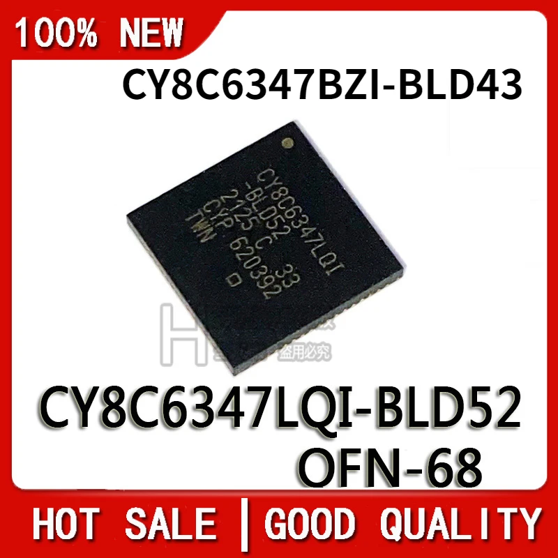 

1 шт./партия 100% Новинка Φ CY8C6347LQI QFN68 CY8C6347LQI-BLD5 CY8C6347BZI BGA116 чипсет