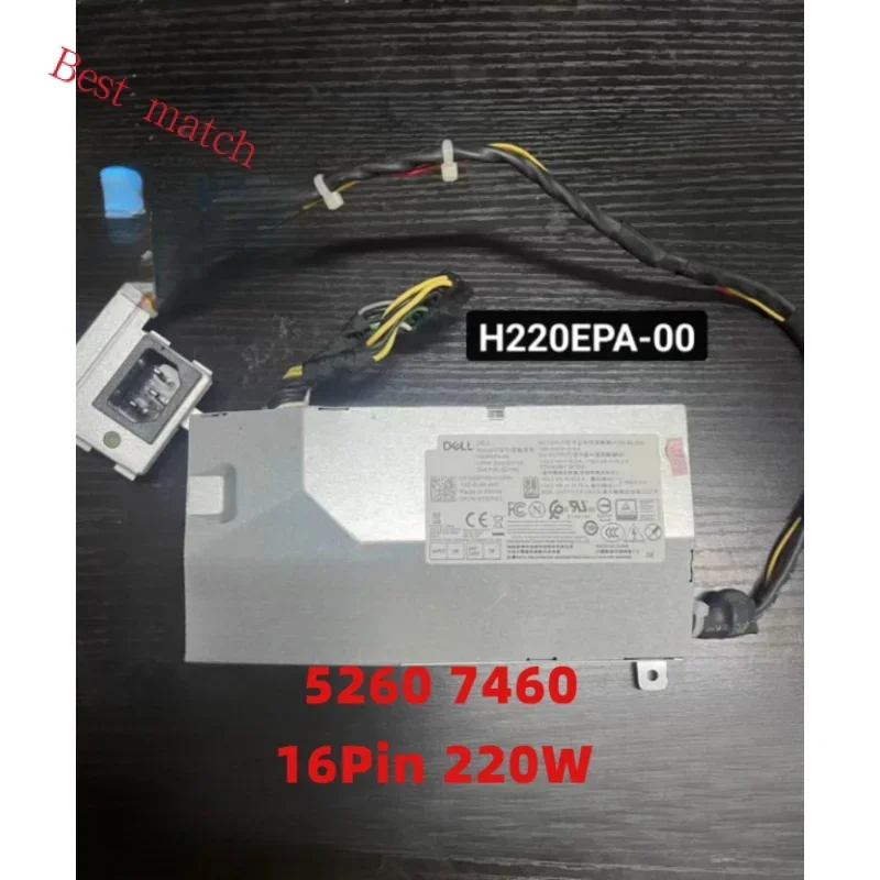 

Refurbished For Dell AIO 5260 7460 16Pin 220W Power Supply H220EPA-00 2D7WJ 02DWJ L155EBA-00 H155EBA-00 HU160EBA-00