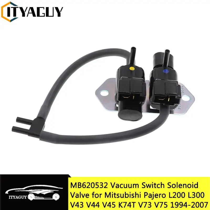 Vacuum Switch Solenoid Valve For Mitsubishi Pajero L200 L300 V43 V44 V45 K74T V73 V75 94-07 MR430381 MB937731 MB620532 K5T47776