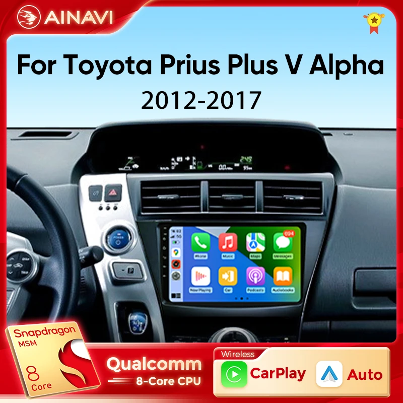 

Ainavi Android Car Radio For Toyota Prius Plus V Alpha 2012-2017 Multimedia Player Navigation GPS DSP Carplay Auto Stereo 2Din
