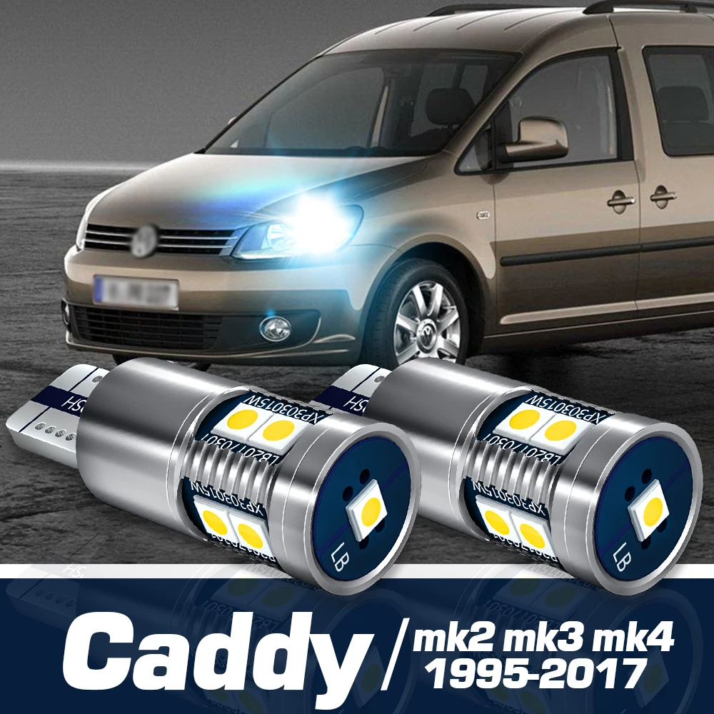 

2pcs LED Parking Light Clearance Bulb Canbus Accessories For VW Caddy mk2 mk3 mk4 1995-2017 2010 2011 2012 2013 2014 2015 2016