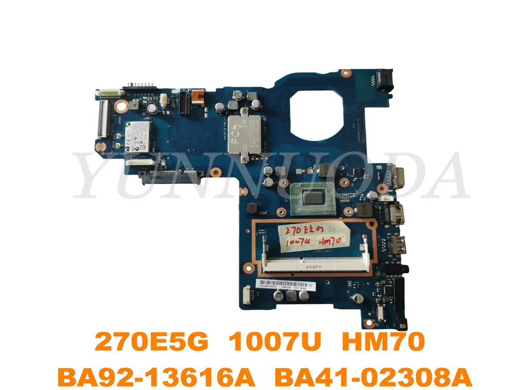 

Оригинал для Samsung NP 270E5G 270E5U NP270E5E материнская плата для ноутбука 1007U HM70 BA92-13616A Протестировано хорошо, бесплатная доставка