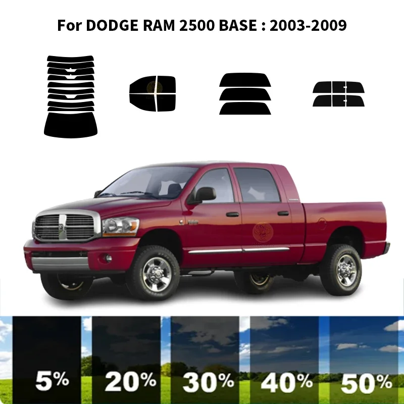 

Precut nanoceramics car UV Window Tint Kit Automotive Window Film For DODGE RAM 2500 BASE 2003-2009