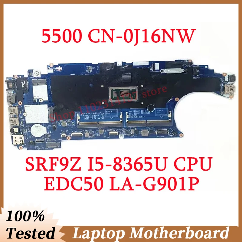 

For DELL 5500 CN-0J16NW 0J16NW J16NW With SRF9Z I5-8365U CPU Mainboard EDC50 LA-G901P Laptop Motherboard 100% Fully Working Well