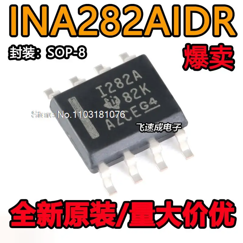 

(10PCS/LOT) INA282AIDR SOIC-8 -14V+80V IC New Original Stock Power chip
