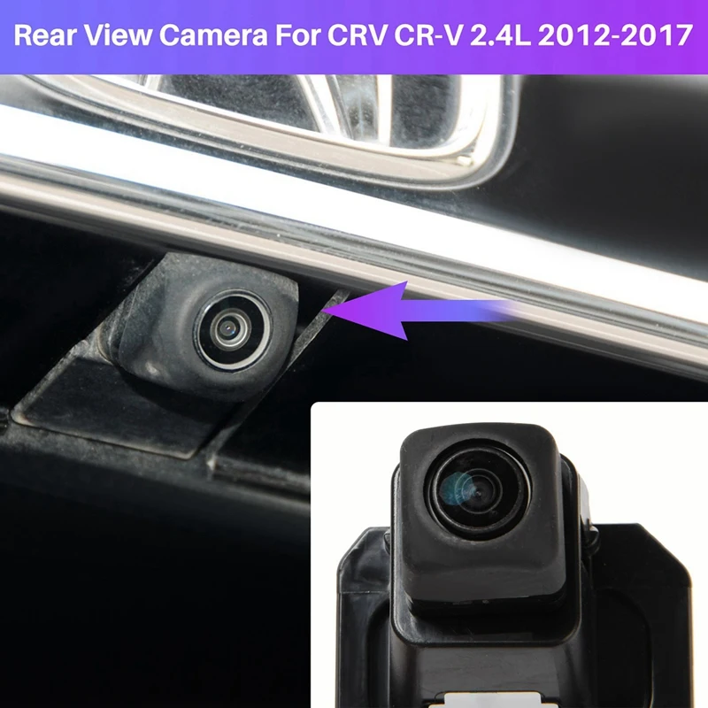 Car Parts Rear View Camera Reverse Backup Parking Assist Camera 39530-T0A-J01 39530-T0A A01 For Honda CRV CR-V 2.4L 2012-2017