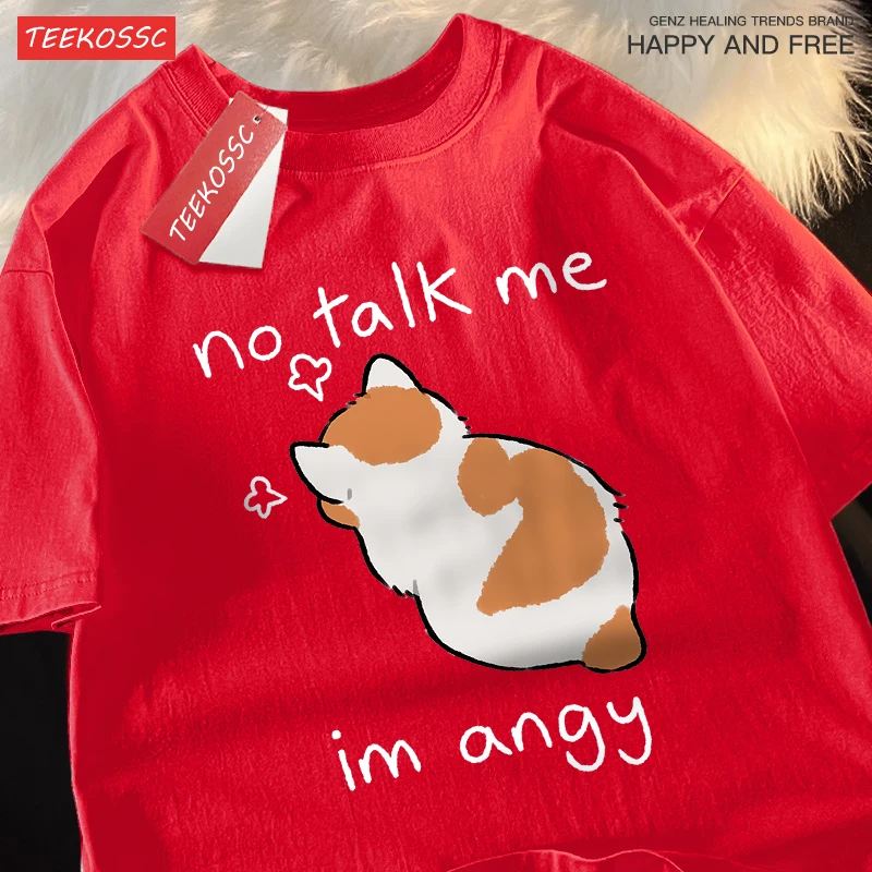 No Talk Me I Anay Angry Cat T Shirts Men Women Harajuku Cotton T Shirt Oversized Summer Short Sleeve Fashion Loose Tops Couple