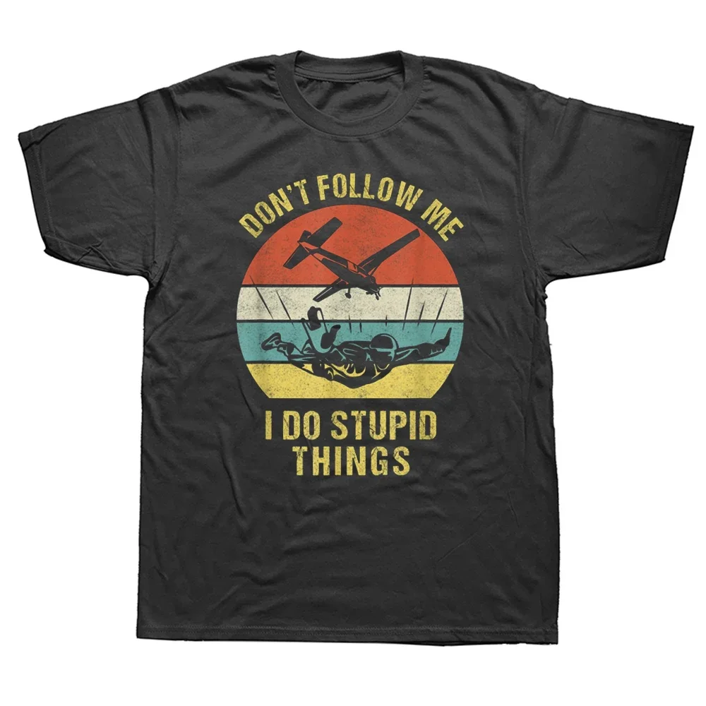 Lustige Fallschirmspringen Skydiver T Shirts Baumwolle Grafik Streetwear Kurzarm Geburtstag Geschenke Sommer Stil T-shirt Herren Kleidung