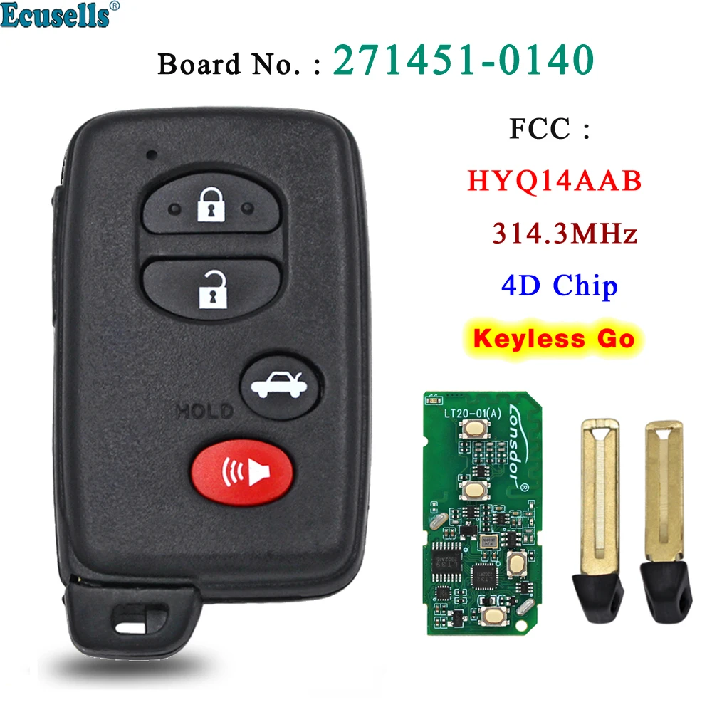 

4 Buttons Smart Proximity Remote Key ASK 314.3MHZ 4D Chip for Toyota Avalon Camry 2006-2010 FCC ID HYQ14AAB 271451-0140
