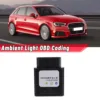 Car Ambient Light OBD Coding for Mercedes-Benz A/B/C/GLC/GLA/GLB/CLA Class -Audi A3/A4L/A5/A6L/A7/A8L/Q2L/Q3/Q5/Q5L/Q7 2