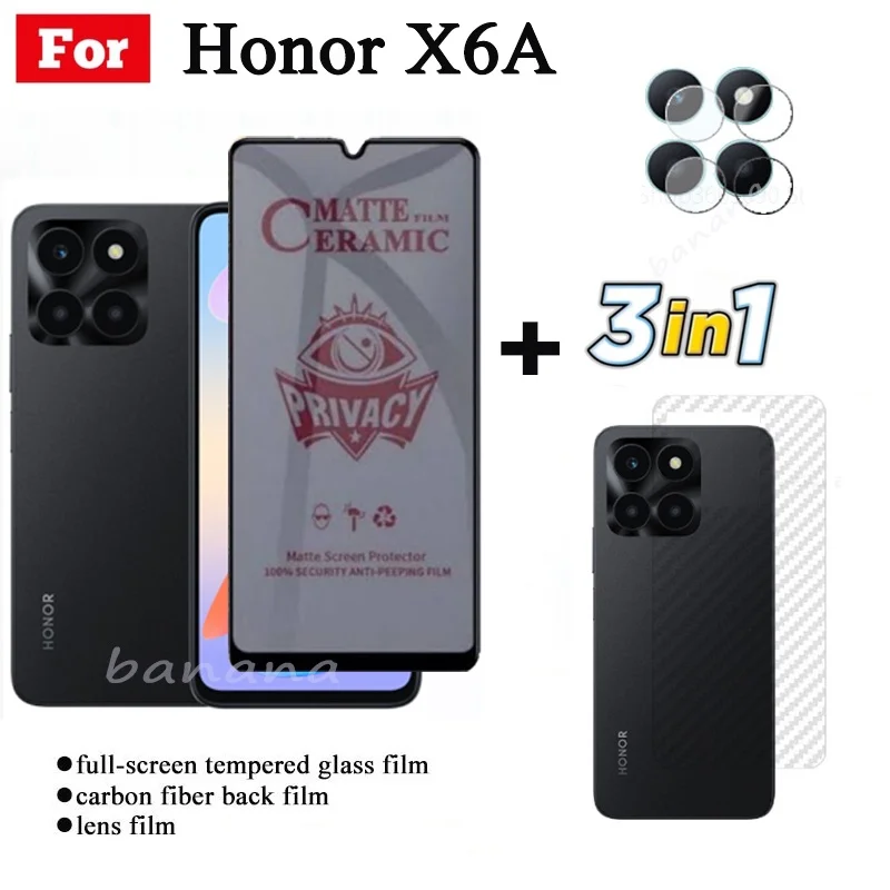

3in1 Huawei Honor X6A Anti-Spy Privacy Tempered Glass For Honor X7A X8A Ceramic film Screen Protector and Back film