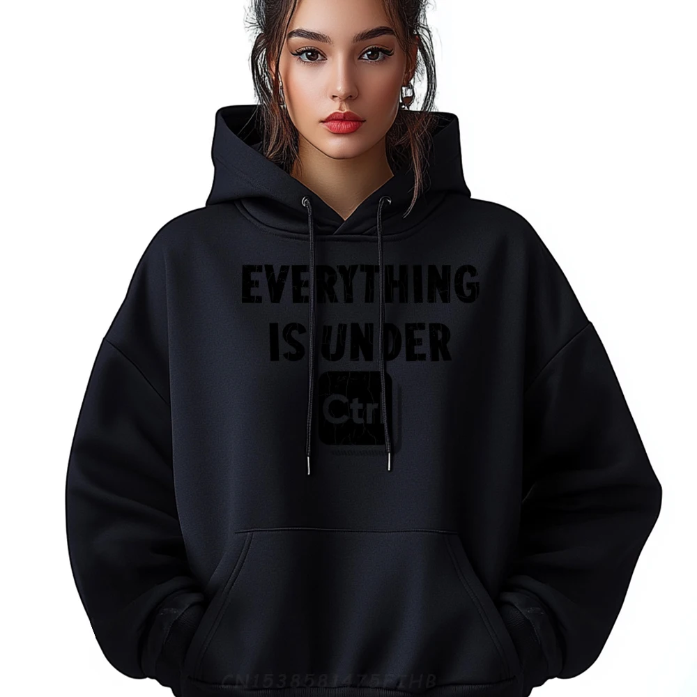 Everything Is Under Control Fun Computer Programmer Graphic Cute Oversized Hoodies Men Halloween Camisetas Hombre Aesthetic