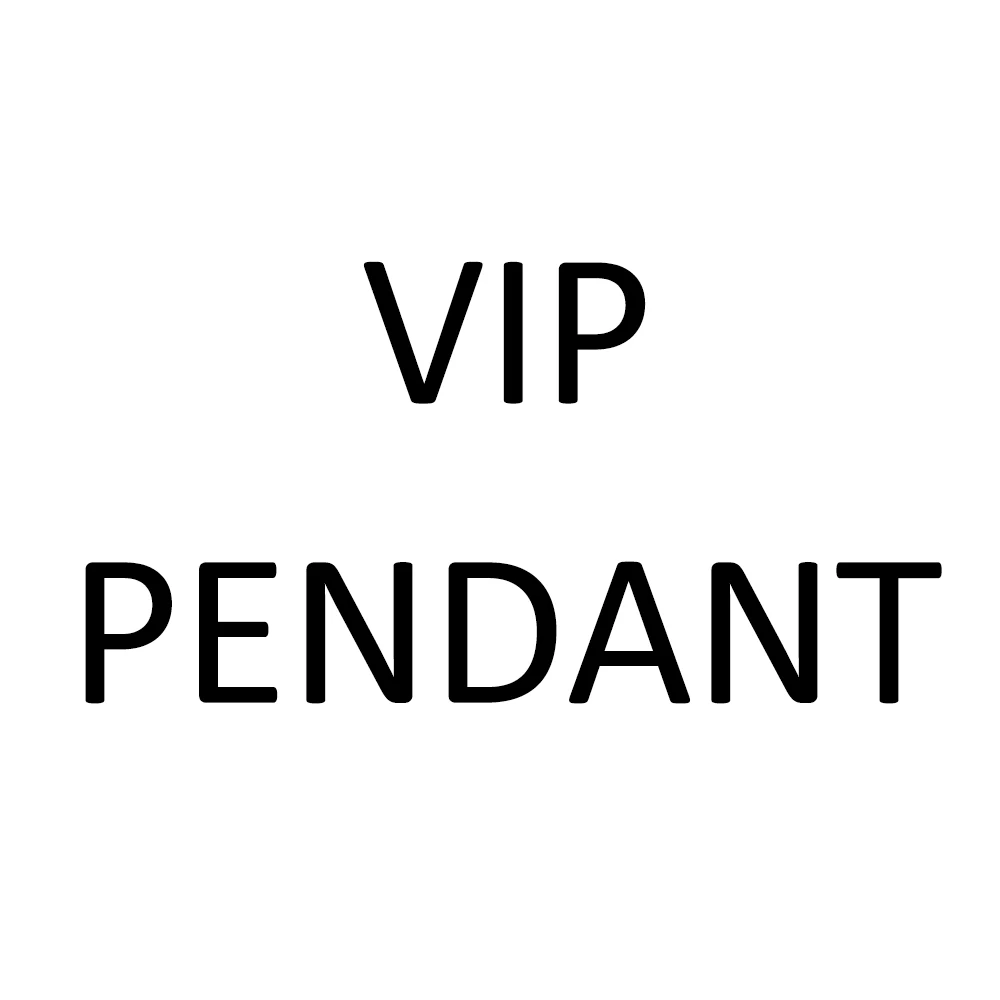 

VIP Guest Exclusive For Pendant