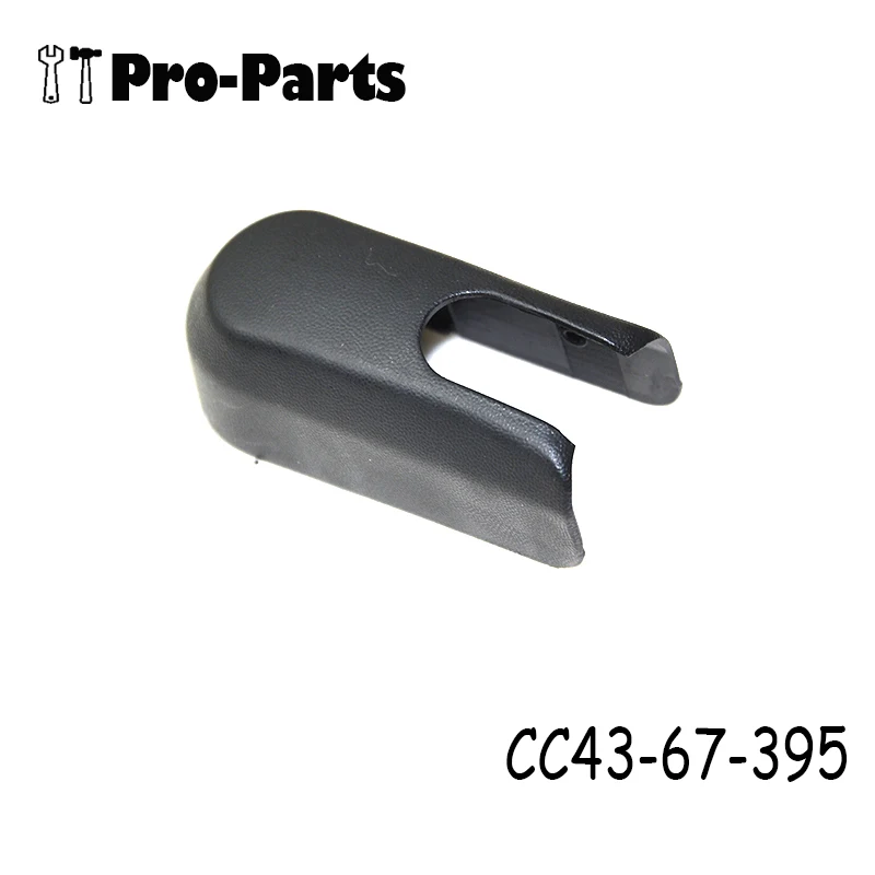 

High Quality CC43-67-395 Rear Wiper Arm Nut Cap Cover For Mazda 3 5 CX-5 CX-9 2.0L 2.3L 2.5L 3.7L CC4367395