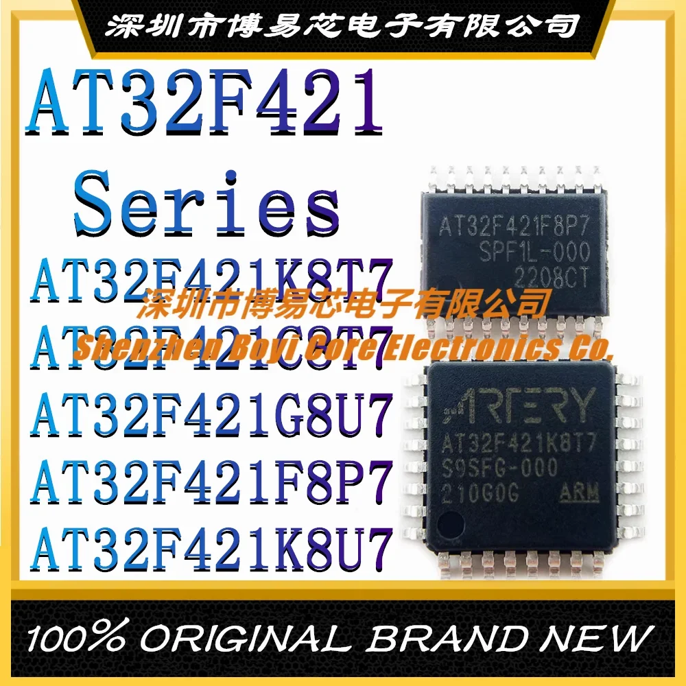 AT32F421K8T7 AT32F421C8T7 AT32F421G8U7 AT32F421F8P7 AT32F421K8U7 Brand New Original MCU (MCU/MPU/SOC) IC Chip