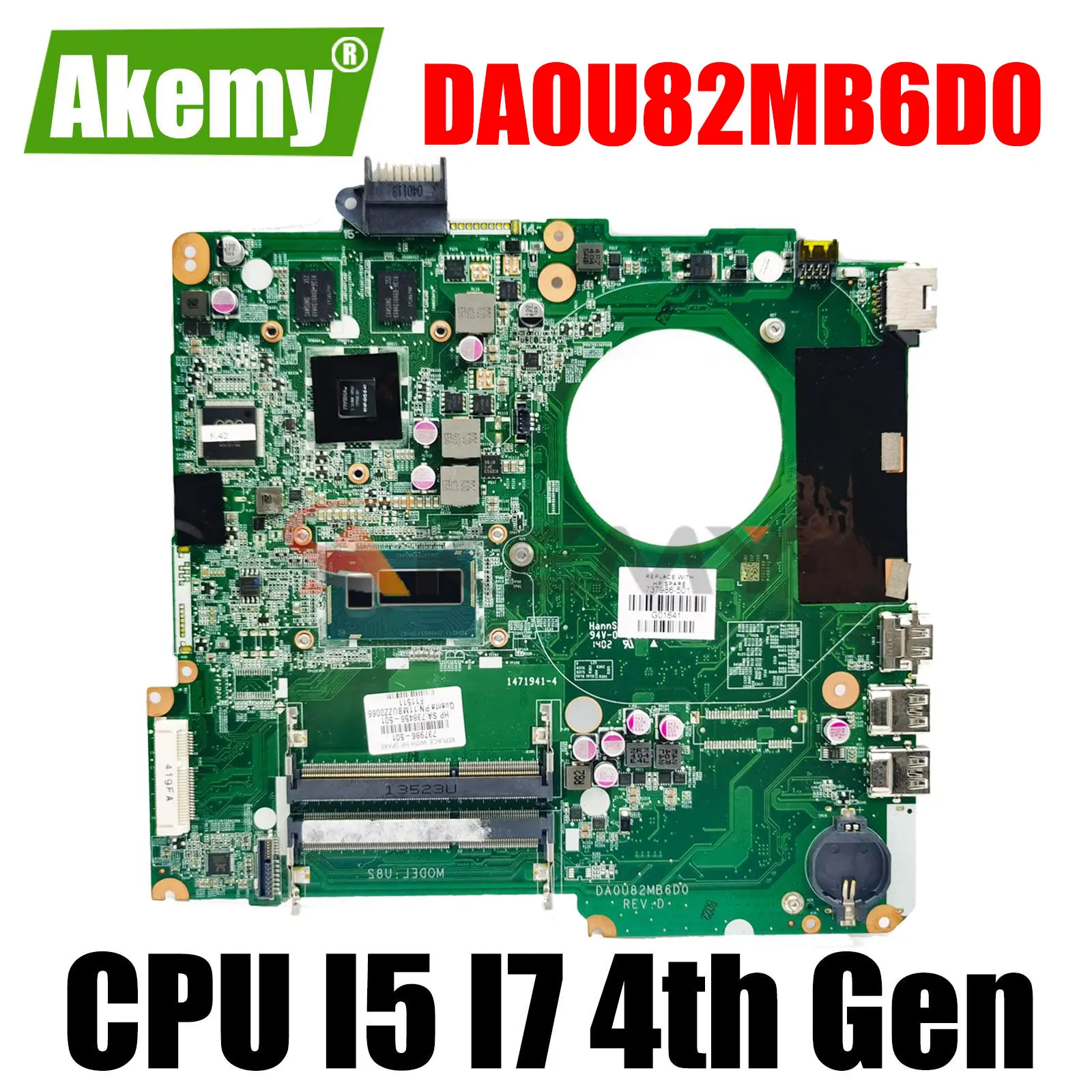 

For HP Pavillion 15-N 15' Inch Notebook Mainboard DA0U82MB6D0 with I5 I7 4th Gen CPU N14P-GV2-S-A1 DDR3 Laptop Motherboard