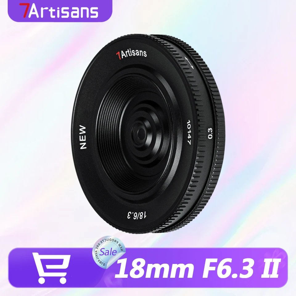 7artisans APS-C 프레임 18mm F6.3 마크 II 초슬림 카메라 렌즈 ( E, 후지필름 X, 니콘 Z, M43 마운트) 스트리트 사진 촬영용