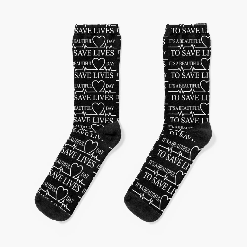 

its a beautiful day to save lives Socks Funny Gift
