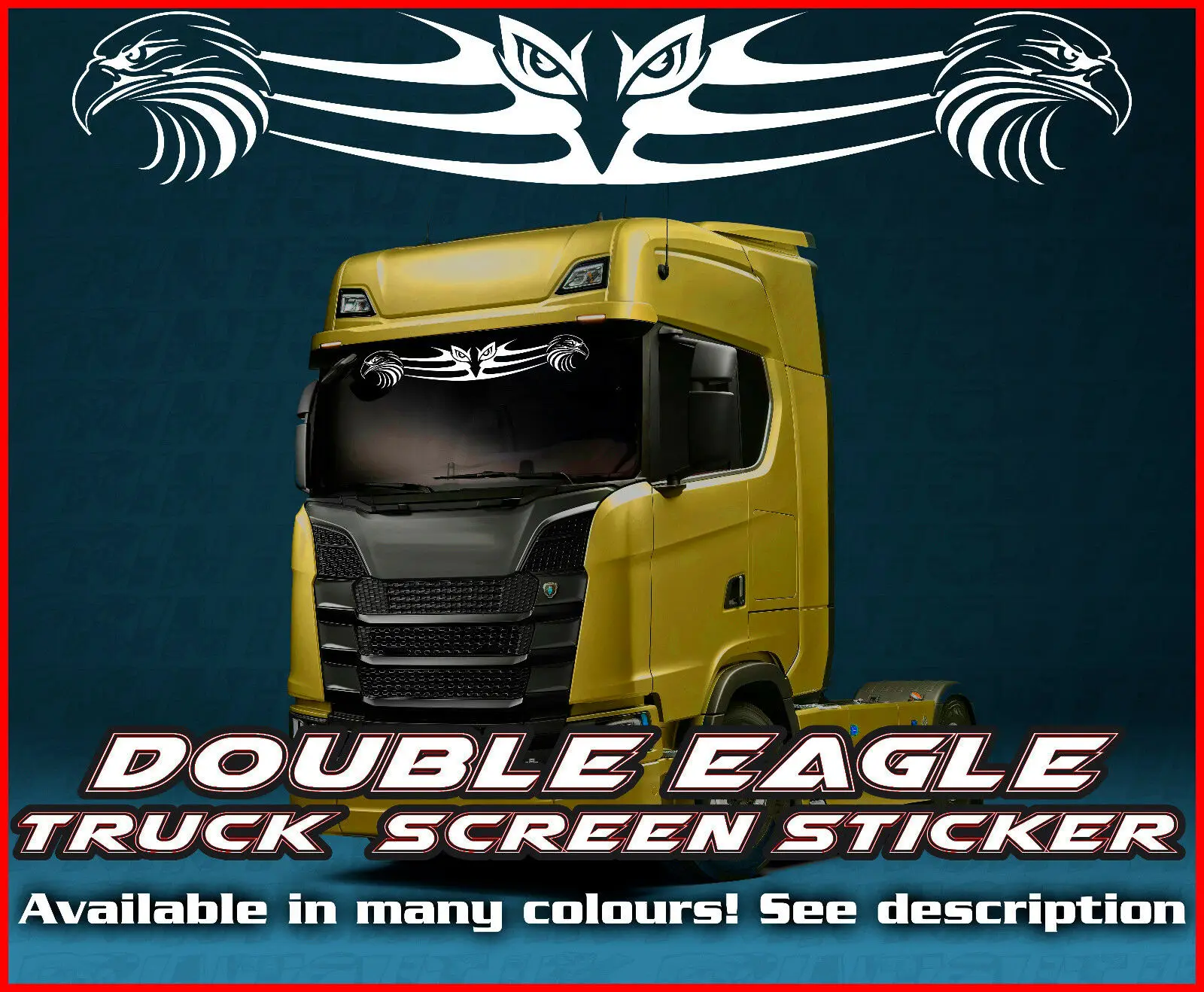 Per Double Eagle Truck Truck Wind Screen Sticker Cabina Di Vetro Finestra Hgv Man Daf Scania