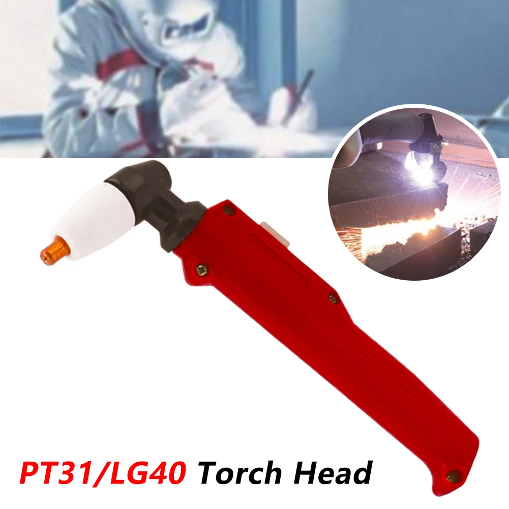 

1PCS 30/40A PT31/LG40 Air Plasma Cutter Cutting Torch Head Plasma Cutting Machine Cutting Torch Power Tool Replacem Parts