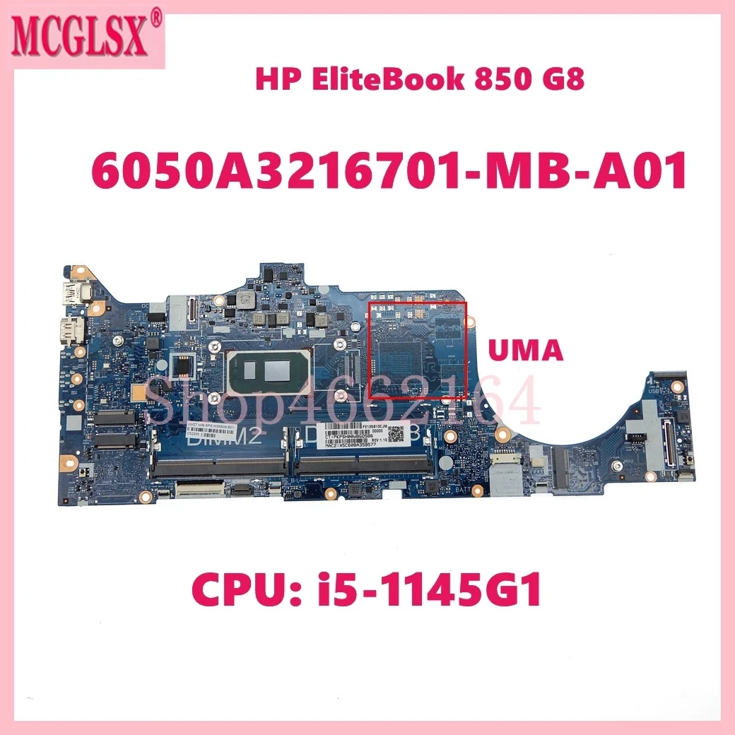 

6050A3216701-MB-A01 with i5-1145G1 CPU Notebook Mainboard For HP EliteBook 850 G8 Laptop Motherboard Test OK