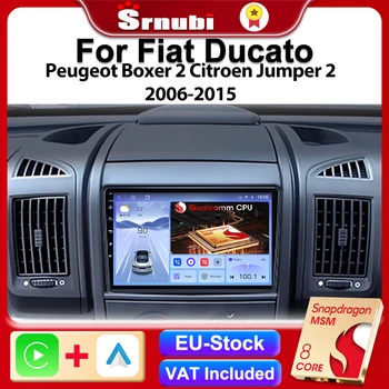 Srnubi 2Din Qualcomm Radio de coche para Fiat Ducato Peugeot Boxer 2 Citroen Jumper 2 2006 - 2015 reproductor Multimedia Carplay Android 1
