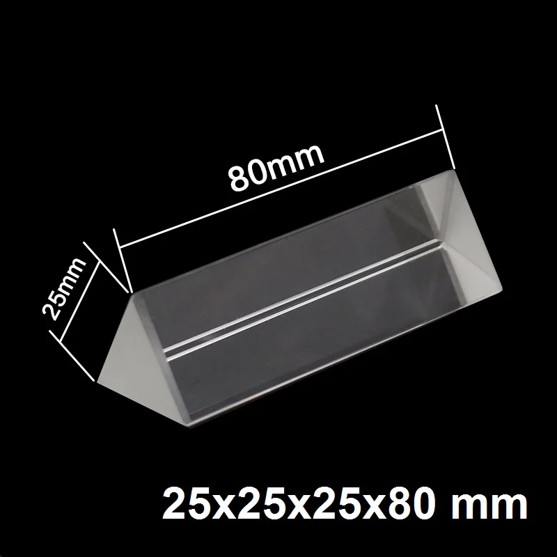 Optical Prisms 25x25x80mm Triangular Prism BK7 Optical Prisms Glass Physics Teaching Refracted Light Spectrum Rainbow Children Students Present