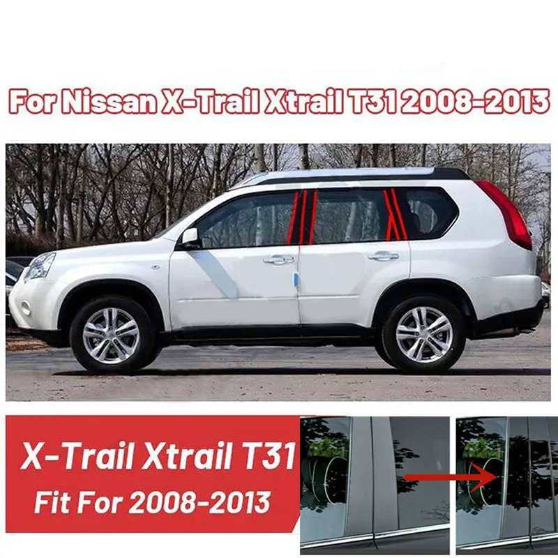 

8pcs/Set Car Door Window Pillar Post Covers Trim Sticker Accessories For Nissan Rogue X-trail T31 2008-2013