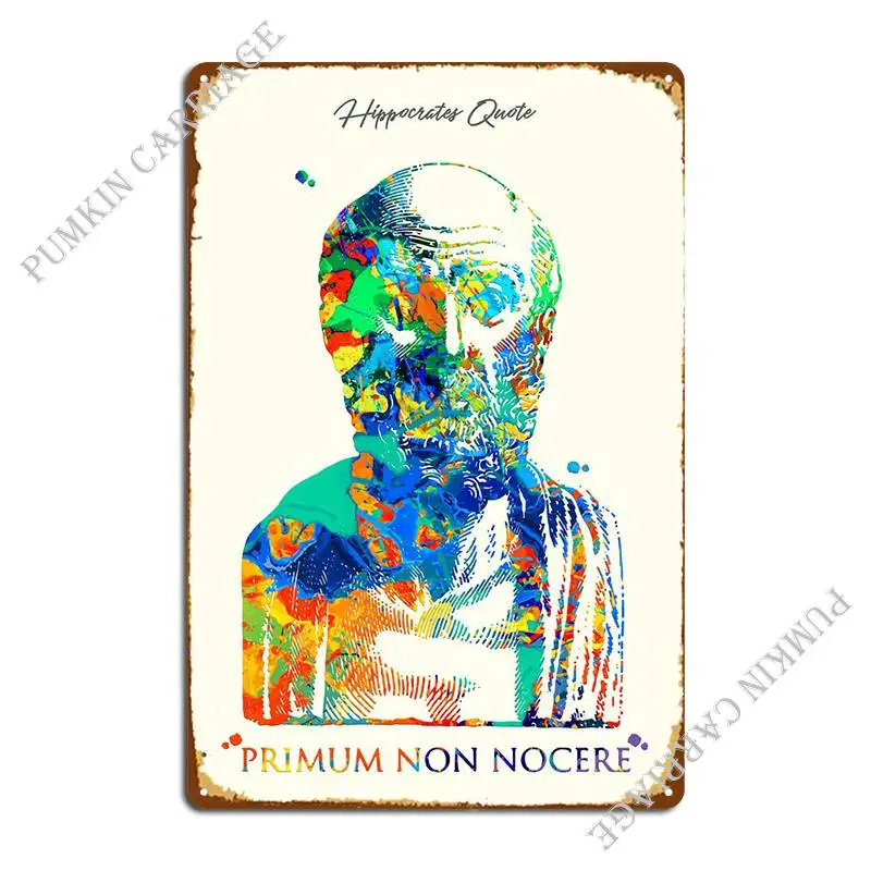 

Hippocrates Quote Metal Sign Decoration Garage Club Bar Cinema Tin Sign Poster