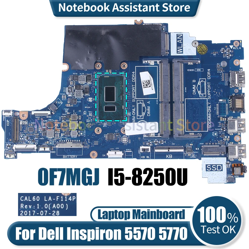 

For Dell Inspiron 5570 5770 Laptop Mainboard LA-F114P 0F7MGJ SR3LB I5-8250U Notebook Motherboard Tested