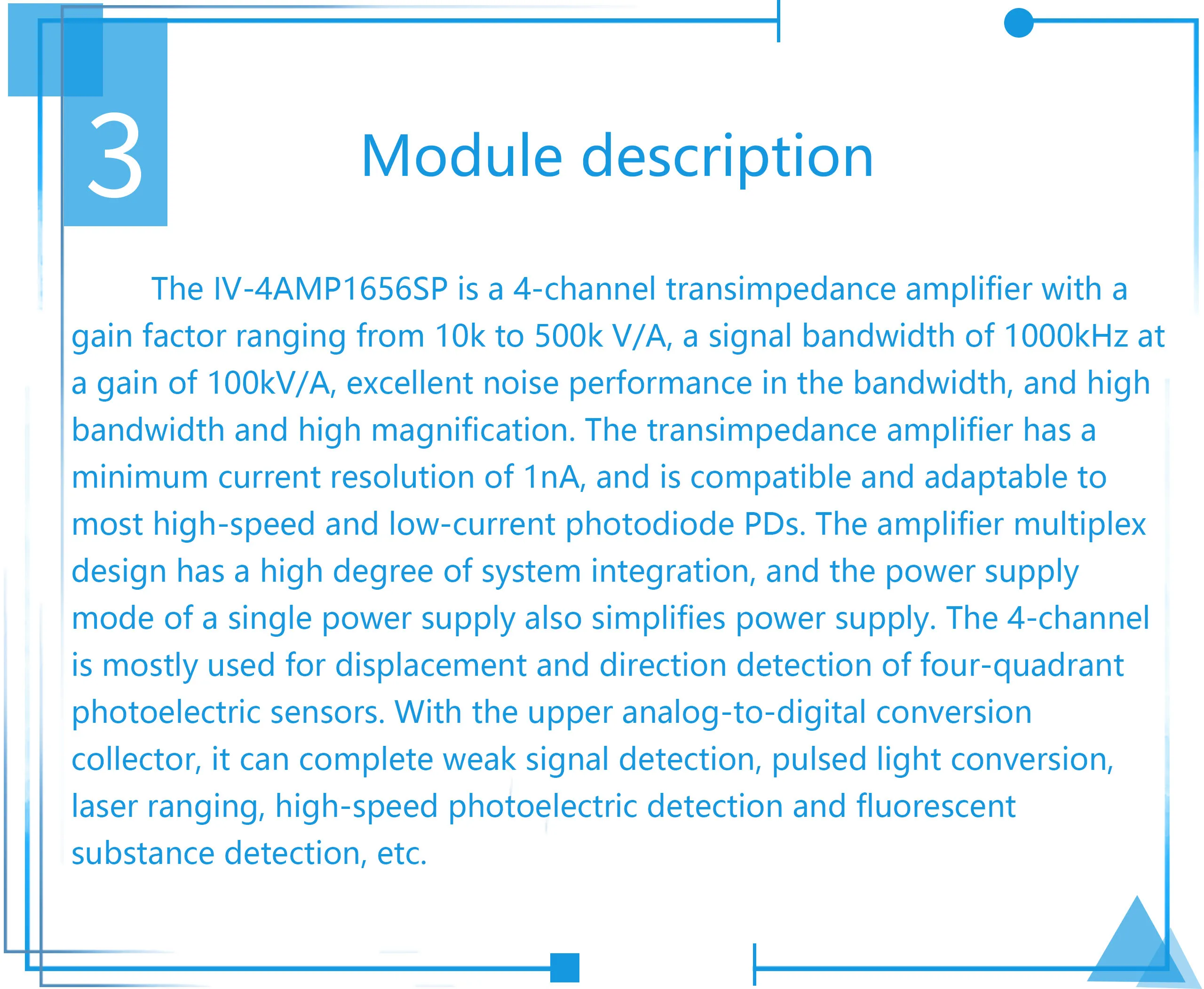 Multi-channel IV conversion amplifier module, silicon PIN photodiode detector, f