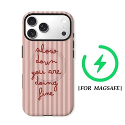 Pink Stripe Slow Down Magnetic Phone Case - Double - Layer Tough Protection - iPhone 13 (FC)