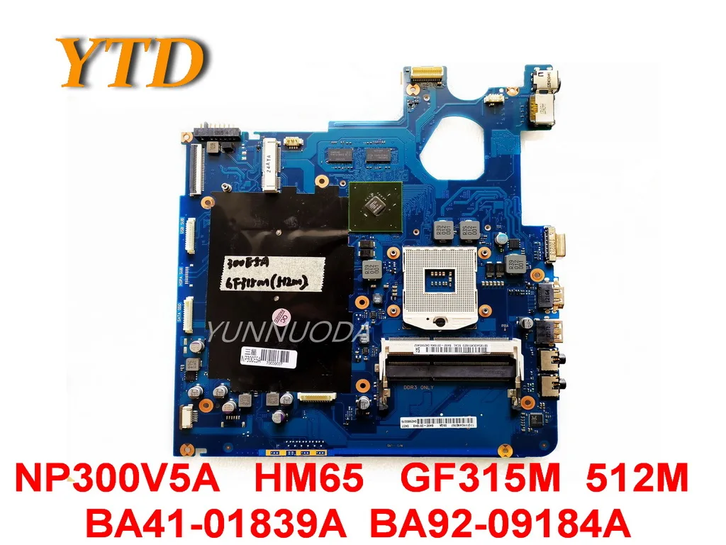 

Original for Samsung NP300V5A laptop motherboard HM65 GF315M 512M BA41-01839A BA92-09184A tested good free shipping
