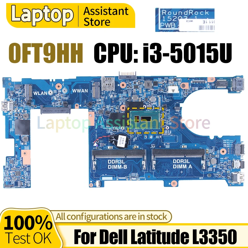 

For Dell Latitude L3350 Mainboard 15203-1 0FT9HH SR245 i3-5015U 100％ test Notebook Motherboard