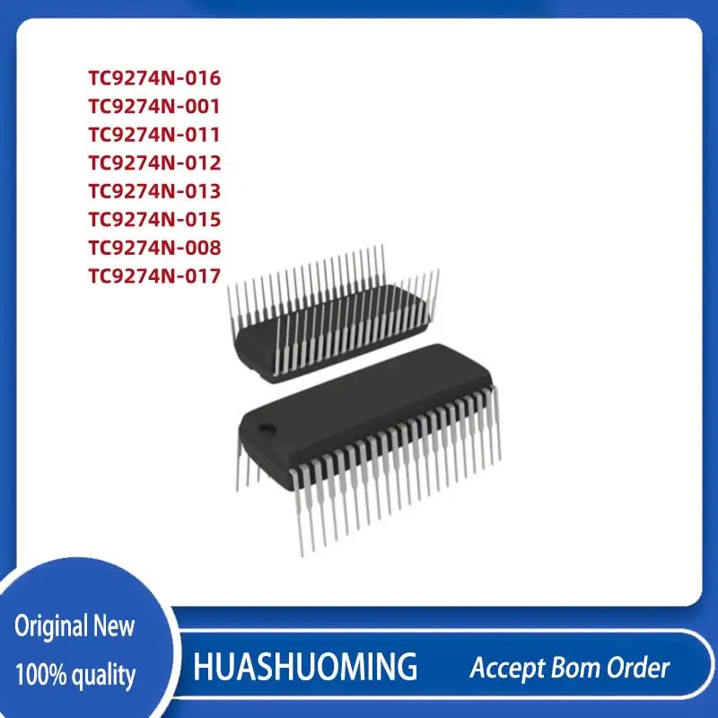 

1Pcs/Lot TC9274N-008 TC9274N TC9274N-015 TC9274N-001 TC9274N-017 TC9274N-016 TC9274N-013 TC9274N-012 DIP42