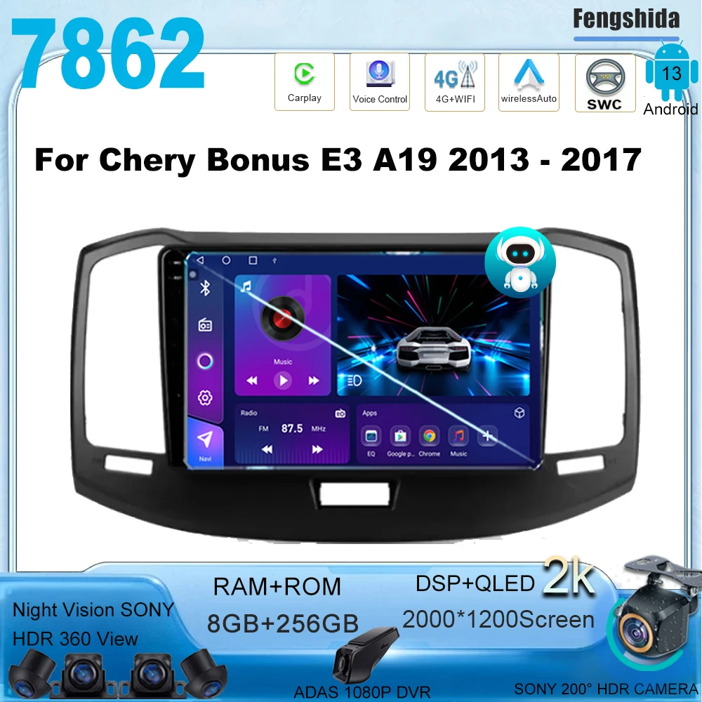 

Головное устройство на Android 13 для Chery бонус E3 A19 2013-2017, сенсорный экран, автомобильное стерео радио, ТВ, мультимедийный видеоплеер, навигация, GPS