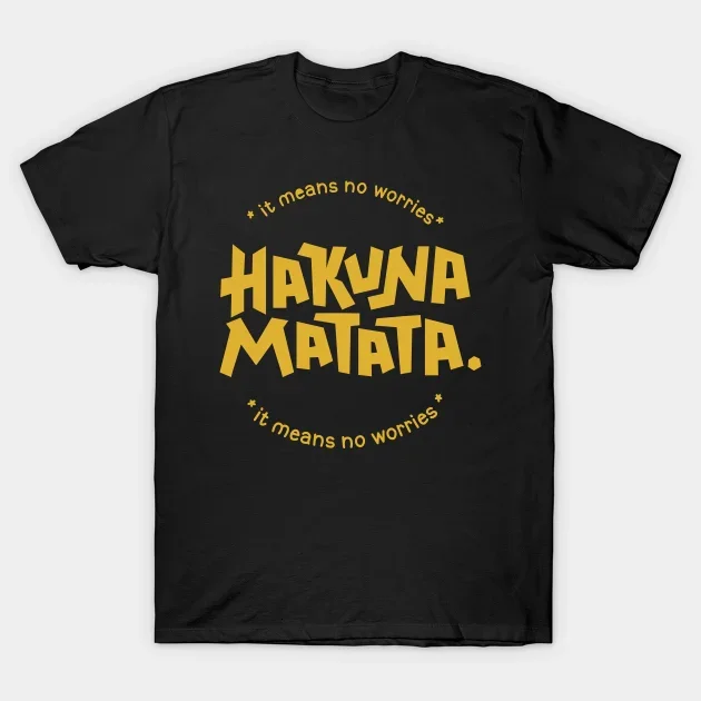 

Vintage Short Sleeve Oversized Hakuna Matata T-shirt Men Hakuna Matata Means No Worries T-shirt Anime Tees Women T-shirts