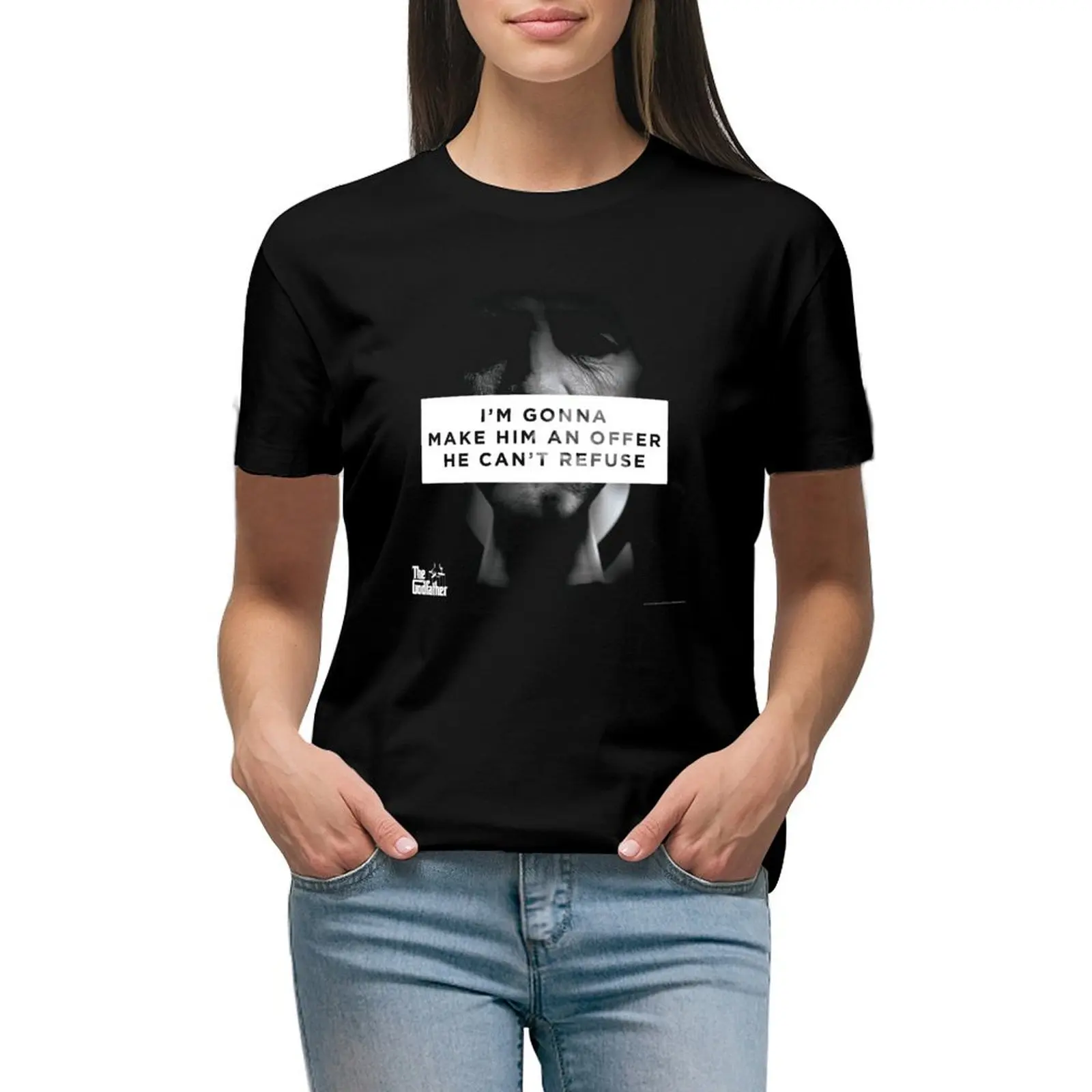 

The Godfather Vito Corleone An Offer He Can't Refuse T-shirt cute clothes korean fashion t shirt Women