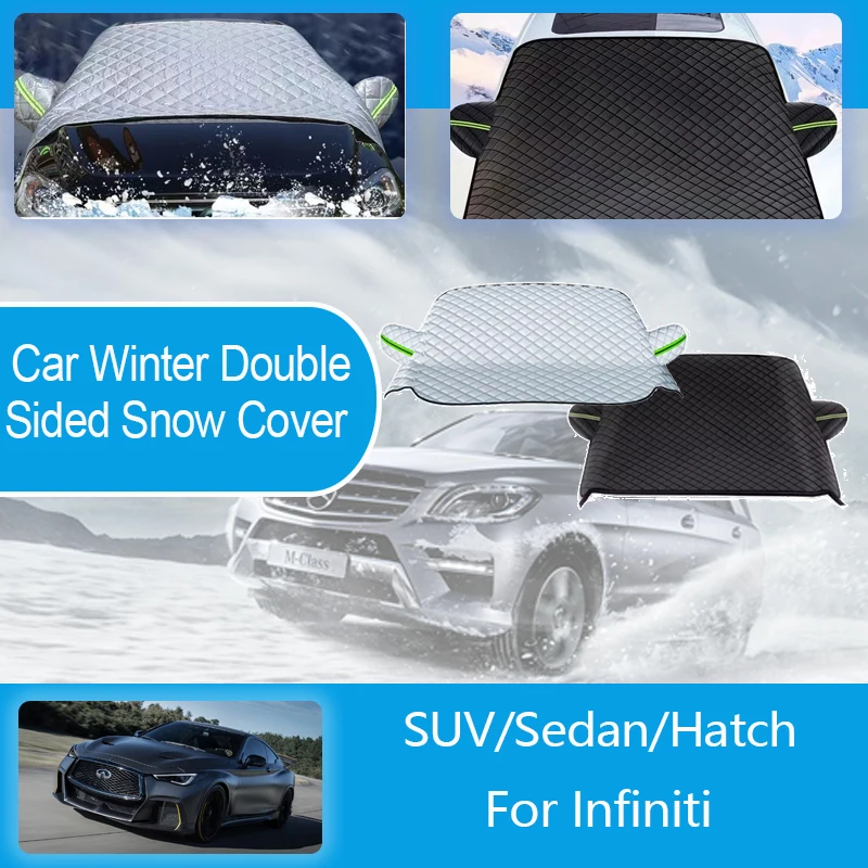 

Car Winter Snow Ice Shields For Infiniti Series Snow Protection Full Wrapped Windshield Snow Cover Double Sided Auto Accessories