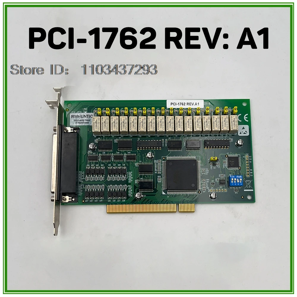 

16 Channel Isolated Digital Input 16 Channel Relay Output For Advantech PCI-1762 REV: A1