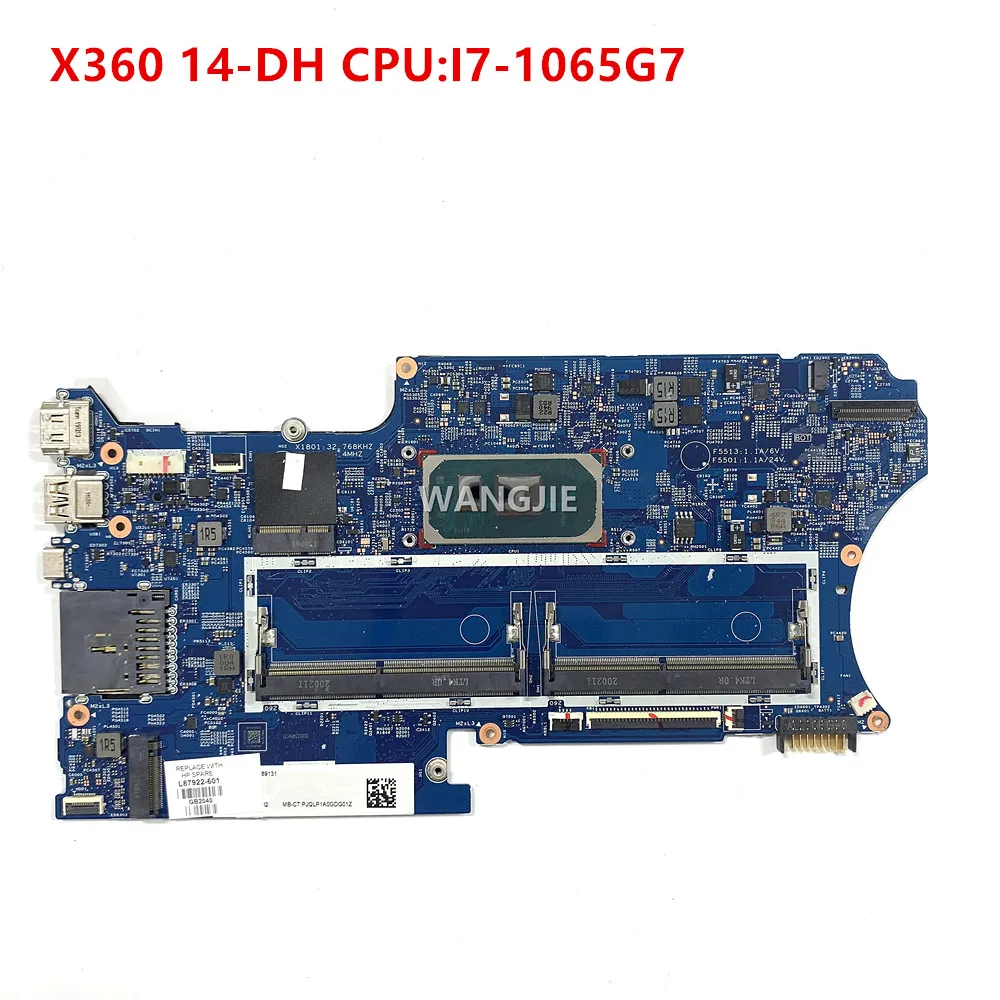 

19798-1 For HP Pavilion X360 14-DH Laptop Motherboard SRG0N I7-1065G7 DDR4 L87922-601 L87922-001 Mainboard 100% Working