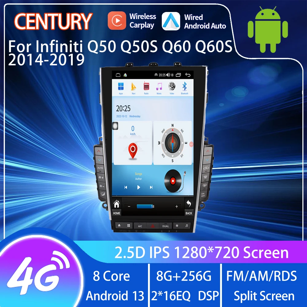 

Century For Infiniti Q50 Q50S Q60 Q60S 2014-2020 Smart Multimedia Video Player Radio Navigation CarPlay Android 13 Tesla Style