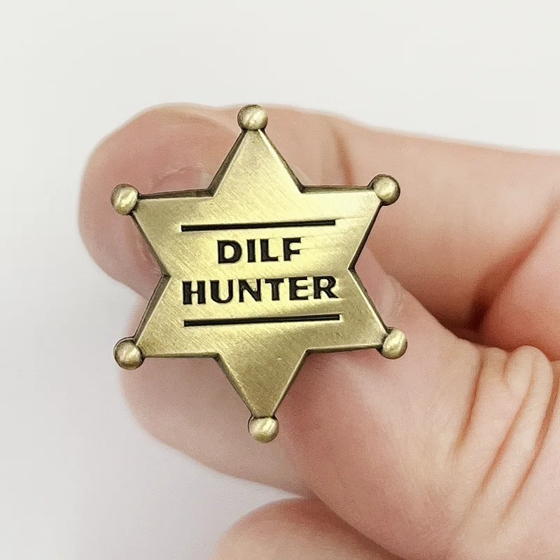 

DILF Hunter Star Badge Retro Brooches Pin Funny Gift For Hot Dad Lovers Adult Gag Gifts