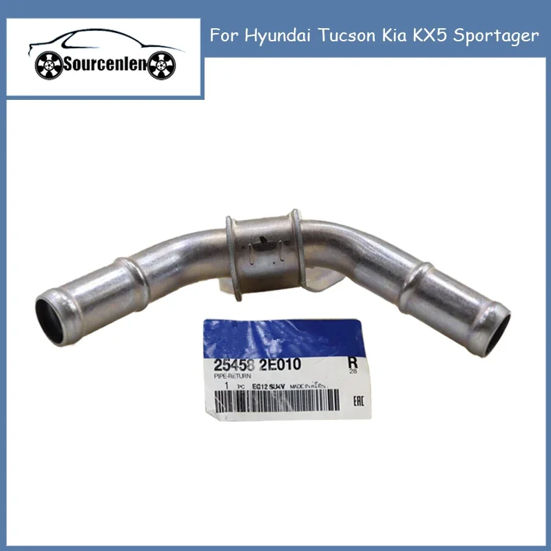 

Новинка Подлинная трубка возврата 25458-2E010 для Hyundai Tucson Kia KX5 Sportager 254582E010