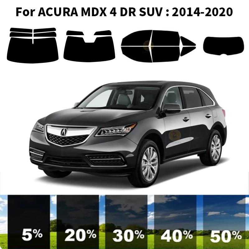 

Precut nanoceramics car UV Window Tint Kit Automotive Window Film For ACURA MDX 4 DR SUV 2014-2020