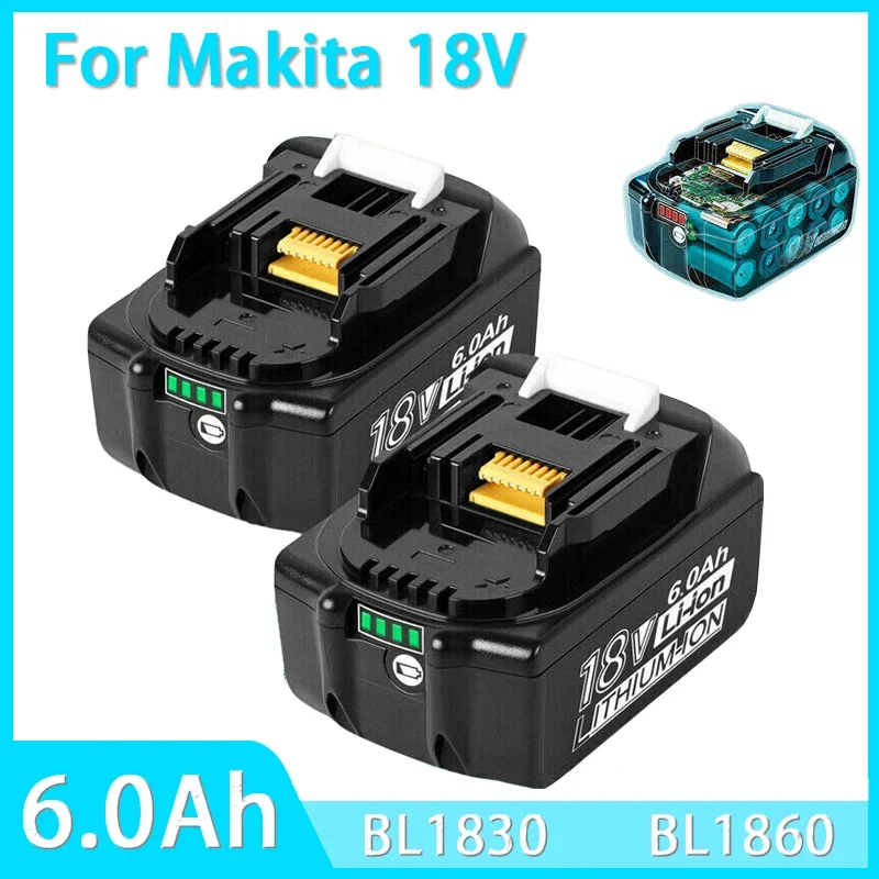 

New for Makita 18V 6.0Ah Lithium Ion Battery,for Makita Cordless Tool BL1830 BL1815 BL1850 Replace Rechargeable Li-ion Battery