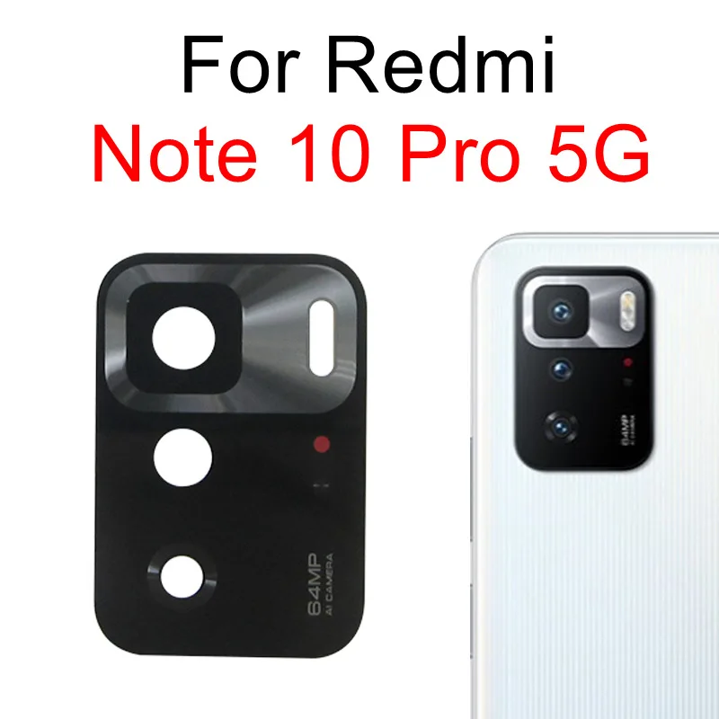 Rear Back Camera Glass Lens For Redmi 10 10C Note 10 Pro MAX 10S 10T 11 Pro Plus 5G 11S Note10 Note11 Global Replacement+Sticker 