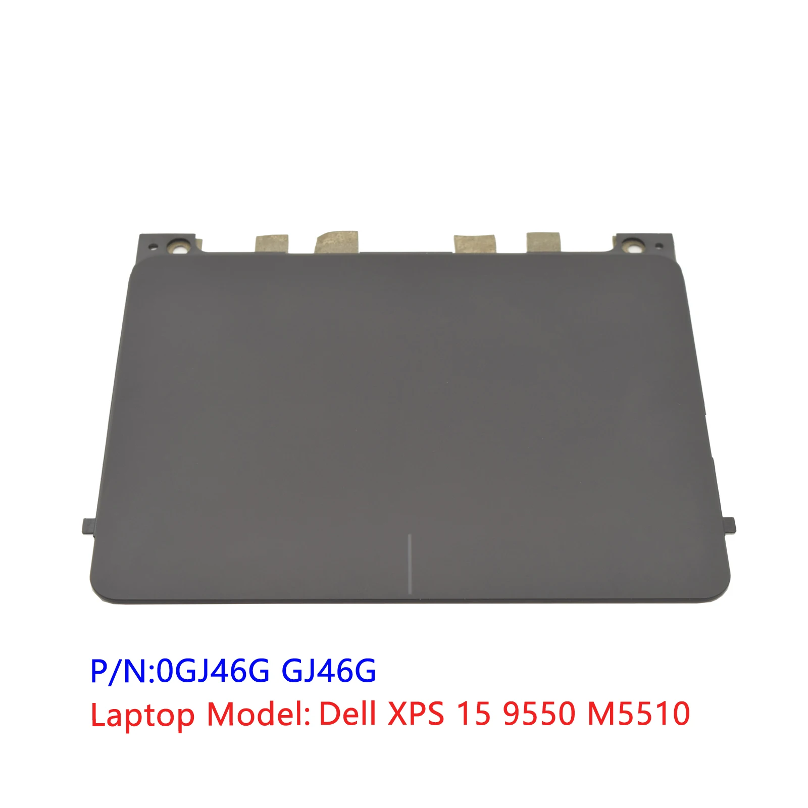 Black New Original For Dell XPS 15 9550 M5510 Touchpad Trackpad Clickpad Board 0GJ46G GJ46G