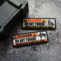 3D PVC Military Patch DO NOT TOUCH WARNING Outdoor Tactical Morale Badge Hook and Loop Patch on Backpack Sticker Applique